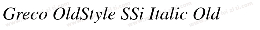 Greco OldStyle SSi Italic Old Style Figures字体转换